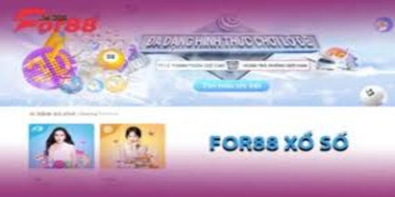 Chi tiết các bước tham gia chơi Xổ số For88